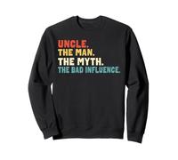 Rétro Oncle l'homme Le Mythe la Mauvaise Influence Sweatshirt