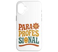 Rétro Para éducateur paraprofessionnel Premier Jour rentrée Scolaire Coque pour iPhone 16 Plus