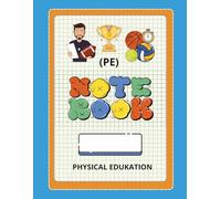 Retro Physical Education Notebook - College Ruled • 8.5×11in: 120 Vintage-Style Pages for PE Notes & Activities