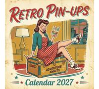 Retro Pin Ups Calendar 2027: A charming mid-century celebration of classic 1950s art and nostalgic retro glamour