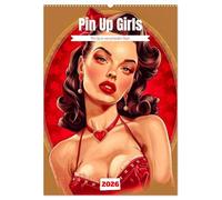 Retro PinUp Girls (Wandkalender 2026 DIN A2 hoch), CALVENDO Monatskalender: Ein Kalender mir Pin Up Girls im Retro Look mit der KI erstellt