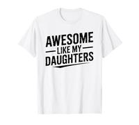 Rétro Proud Dad Mom - Génial comme Mes Filles T-Shirt