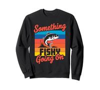 Rétro : quelque chose de louche qui se passe, blague de pêche amusante pour les pêcheurs Sweatshirt