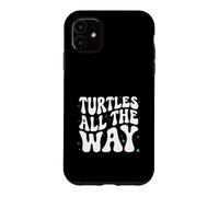 Retro Sea Turtle Turtles All The Way Oceans Lover Coque pour iPhone 11