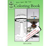 Retro Space Age Toy Coloring book Series: 50's UFOs
