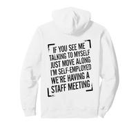 Rétro Vintage If You See Me Talking to Myself Gag Sweat à Capuche