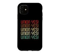 Retro Vintage Union Yes Strong Proud Teacher Thug Union Rep Coque pour iPhone 11