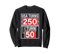 Rétro Vintage USA Turns 250 Years Turn 50 1976 50th Birthday Sweatshirt