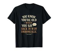 Rétro Western Old When You Say Back In My Day T-Shirt