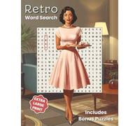 Retro Word Search Book - Extra Large Print Edition: A Mid Century Nostalgia Puzzle Book with over 60 Easy to Read All-Direction Word Searches for ... Vacation | Birthday Gift for Vintage Lovers