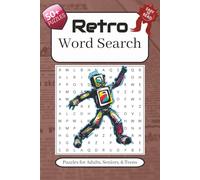 Retro Word Search Puzzle Book: Word Searches with Easy to Read Print about Retro Video Games, 80s & 90s, Nostalgia, and More | 6x9 inches, 110 pages | ... Gift for Vacations, Holidays, and Free Times