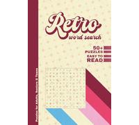 Retro Word Search Puzzle Book: Word Searches with Easy to Read Print about Retro, Vintage, Nostalgia and More | 6x9 inches, 110 pages | 50+ Puzzles ... Gift for Vacations, Holidays and Free Times