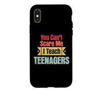 Rétro You Can't Scare Me I Teach Teaching Funny Teaching Coque pour iPhone X/XS