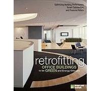 Retrofitting Office Buildings To Be Green And Energy-Efficient
