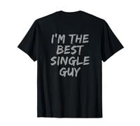 Rétrographié Best Guy and Yes I Am Single Funny Single Guy T-Shirt