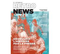 RetroNews, la revue: Découvrir l'histoire par la presse