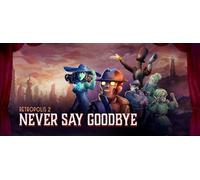 Retropolis 2: Never Say Goodbye (PS5)