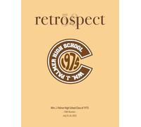 retrospect 50: palmer high school class of 1975 50th reunion yearbook