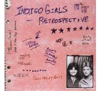 Retrospective by Indigo Girls