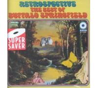 Retrospective: The Best of Buffalo Springfield by Buffalo Springfield [Audio CD]