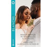 Retrouvailles à Las Vegas - La règle du bonheur