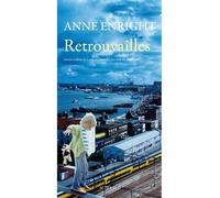 Anne Enright – Retrouvailles – Roman – Broché – Actes Sud (traduit par Isabelle Reinharez)