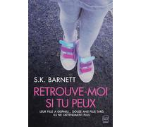 Retrouve-moi si tu peux - S.K. Barnett - Hauteville - broché - Roman