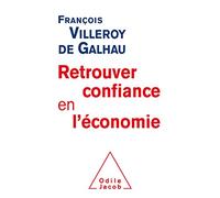 Retrouver confiance en l'économie