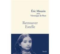 Retrouver estelle Eric Mouzin (Auteur), Véronique De Bure (Auteur)