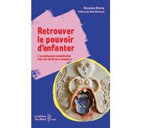 Retrouver le pouvoir d'enfanter: L'accouchement surmédicalisé face à la vérité de la naissance