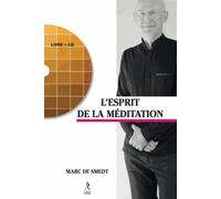 Retrouver l'esprit de la méditation