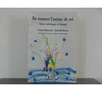 RETROUVER L'ESTIME DE SOI