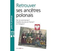 Retrouver ses ancêtres polonais