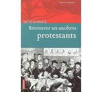 Retrouver ses ancêtres protestants