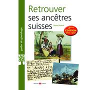 Retrouver ses ancêtres suisses