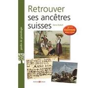 Retrouver ses ancêtres suisses