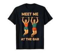 Retrouvez-Moi au Bar Calisthenics Fitness Workout Gym Training T-Shirt