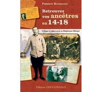 Retrouvez vos ancêtres en 14-18 - Pierrick Bourgault - Ouest France - broché - Etude