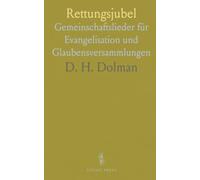 Rettungsjubel: Gemeinschaftslieder für Evangelisation und Glaubensversammlungen