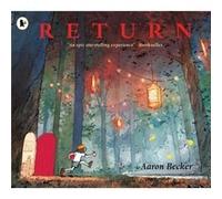 Return Aaron Becker, (Auteur)