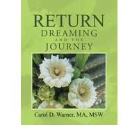 Return Dreaming And The Journey