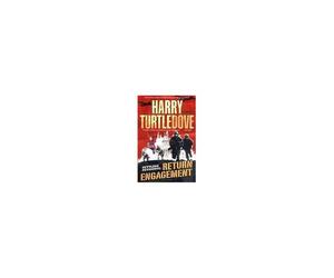 Return Engagement (Settling Accounts, Book One)