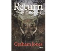 Return from Darkness by Graham Jones Graham Jones (Auteur)