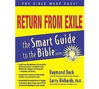 Return from Exile, The Smart Guide to the Bible Series Daymond Duck (Auteur)