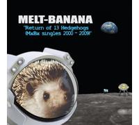 Return of 13 Hedgehogs (Mxbx Singles 2000-2009)