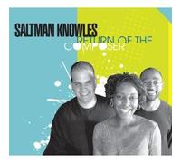 Saltman/Knowles - Return of The Composer