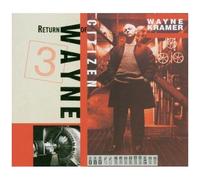 Return Of Citizen Wayne