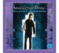 Glenn Hughes – Return of Crystal Karma – CD – Édition étendue (2 CD)