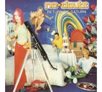 No Doubt – Return Of Saturn