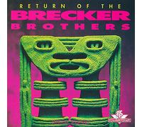 The Brecker Brothers – Return of The Brecker Brothers – Import